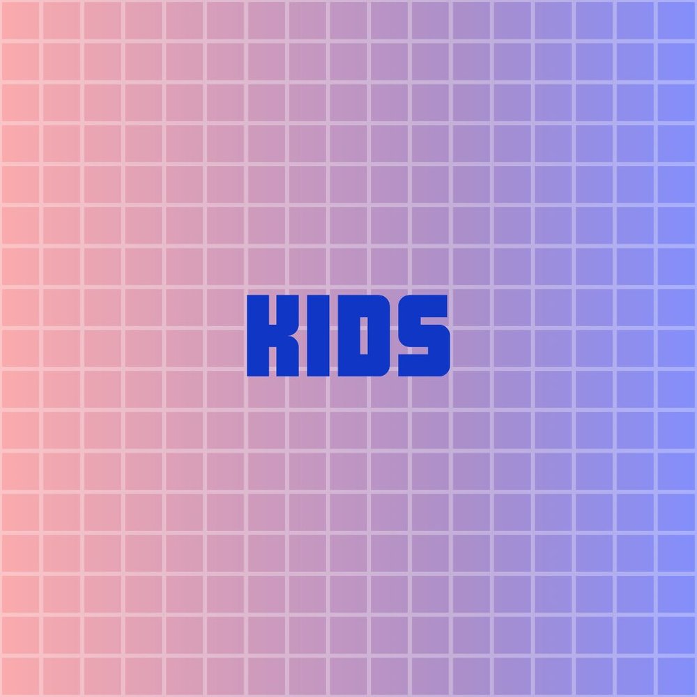 KIDS